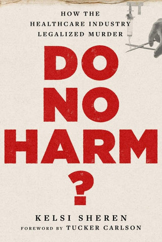 Do No Harm?