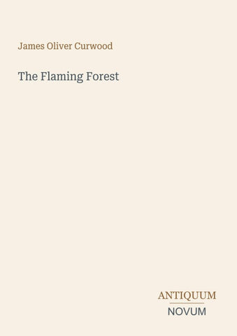 The Flaming Forest