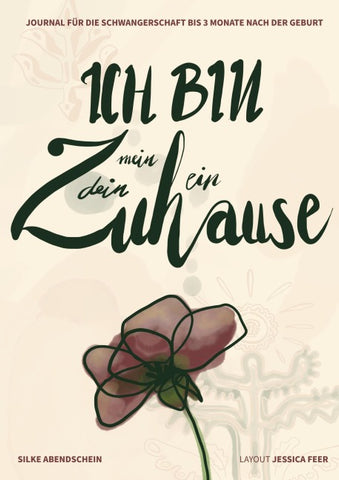 Ich bin mein/dein/ein Zuhause