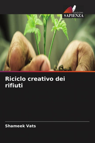 Riciclo creativo dei rifiuti