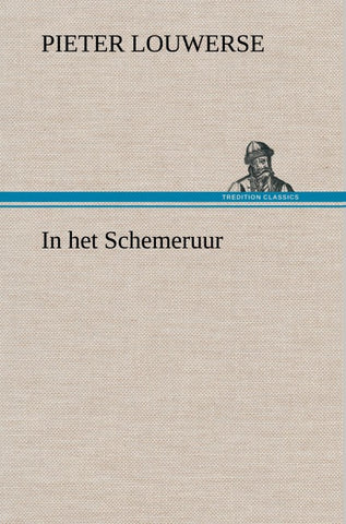 In het Schemeruur