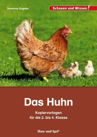 Das Huhn – Kopiervorlagen für die 2. bis 4. Klasse