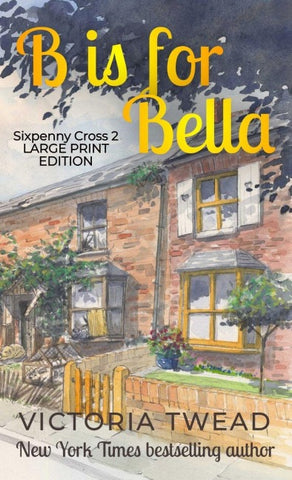 B is for Bella - Large Print
