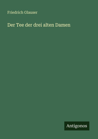 Der Tee der drei alten Damen