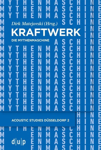Kraftwerk – Die Mythenmaschine