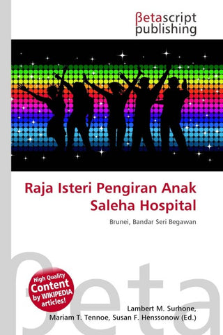 Raja Isteri Pengiran Anak Saleha Hospital