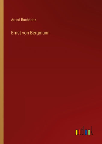 Ernst von Bergmann