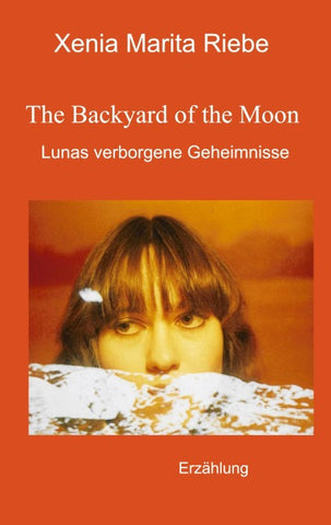 The Backyard of the Moon