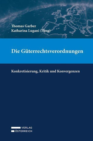 Die Güterrechtsverordnungen