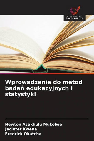Wprowadzenie do metod bada¿ edukacyjnych i statystyki