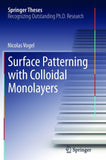 Surface Patterning with Colloidal Monolayers