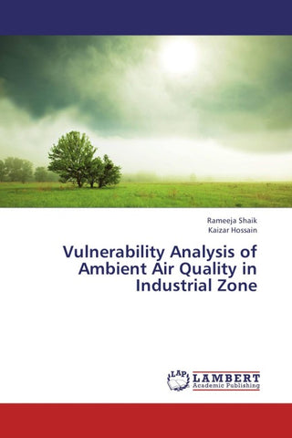Vulnerability Analysis of Ambient Air Quality in Industrial Zone