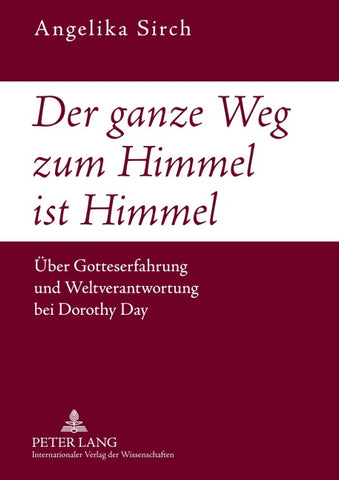 Der ganze Weg zum Himmel ist Himmel