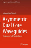 Asymmetric Dual Core Waveguides
