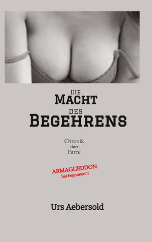 Die MACHT des BEGEHRENS