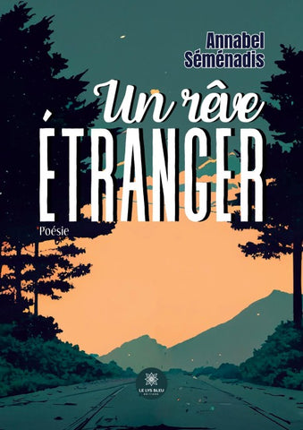 Un rêve étranger