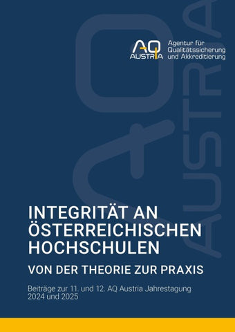 Integrität an österreichischen Hochschulen: Von der Theorie zur Praxis