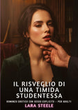Il risveglio di una timida studentessa