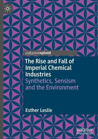 The Rise and Fall of Imperial Chemical Industries