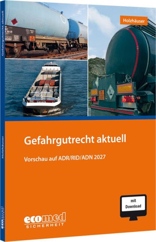 Gefahrgutrecht aktuell