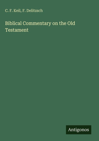 Biblical Commentary on the Old Testament