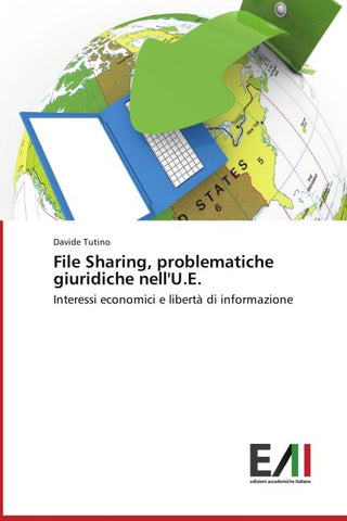 File Sharing, problematiche giuridiche nell'U.E.