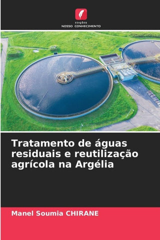 Tratamento de águas residuais e reutilização agrícola na Argélia