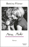 Meine Mutter