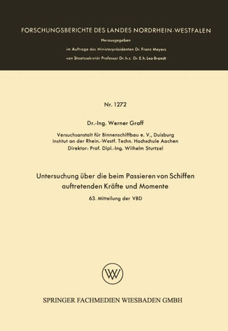 Untersuchung über die beim Passieren von Schiffen auftretenden Kräfte und Momente