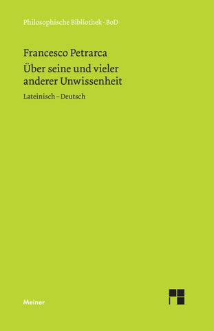 De sui ipsius et multorum ignorantia. Über seine und vieler anderer Unwissenheit