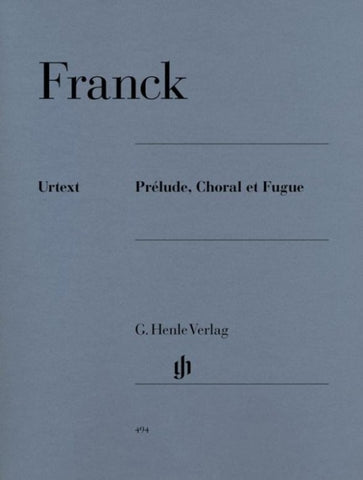 César Franck - Prélude, Choral et Fugue