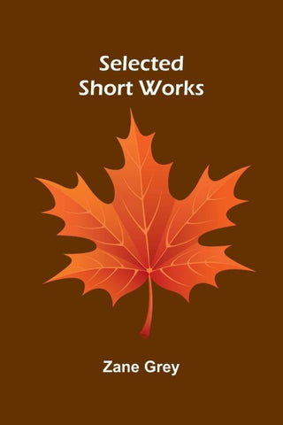Selected Short Works