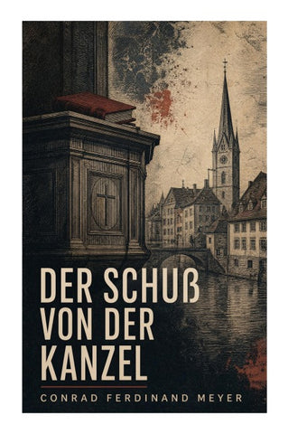 Der Schuß von der Kanzel
