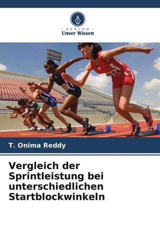 Vergleich der Sprintleistung bei unterschiedlichen Startblockwinkeln