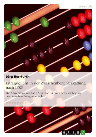 Ertragsteuern in der Zwischenberichterstattung nach IFRS