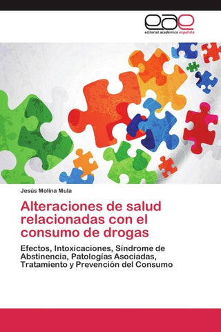 Alteraciones de salud relacionadas con el consumo de drogas
