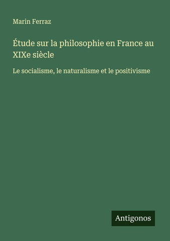 Étude sur la philosophie en France au XIXe siècle