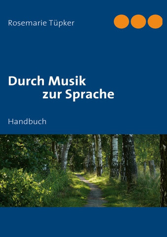Durch Musik zur Sprache