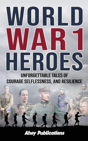 World War 1 Heroes