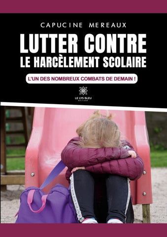 Lutter contre le harcèlement scolaire