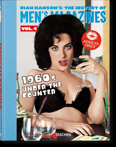Dian Hanson’s: The History of Men’s Magazines
