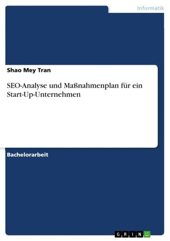 SEO-Analyse und Maßnahmenplan für ein Start-Up-Unternehmen