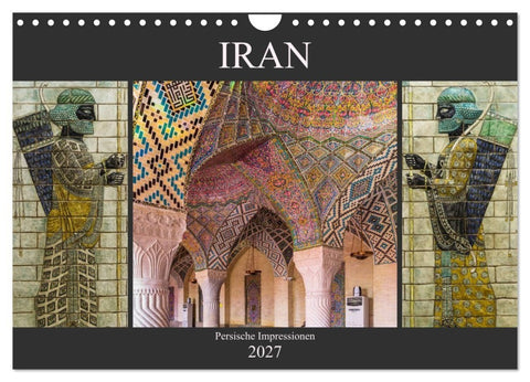 Iran - Persische Impressionen (Wandkalender 2027 DIN A4 quer), CALVENDO Monatskalender