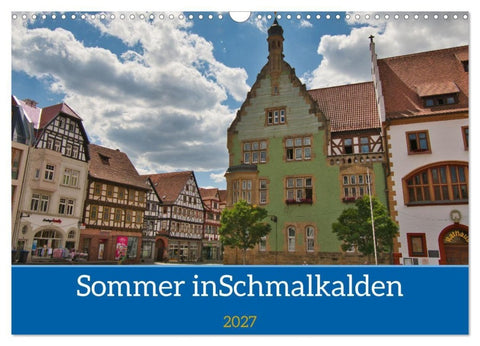 Sommer in Schmalkalden (Wandkalender 2027 DIN A3 quer), CALVENDO Monatskalender