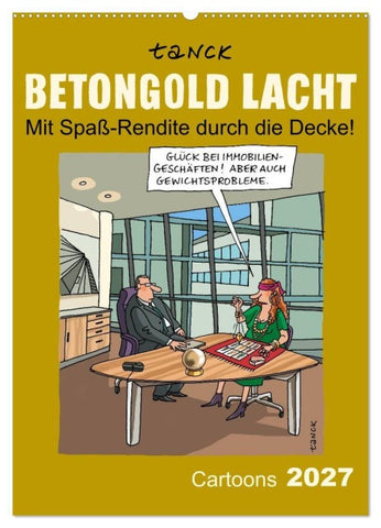 Betongold lacht - Cartoons (Wandkalender 2027 DIN A2 hoch), CALVENDO Monatskalender