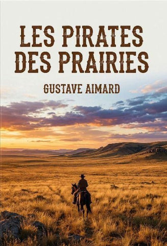 Les Pirates des prairies