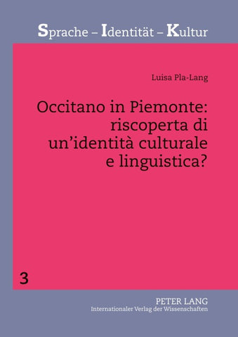 Occitano in Piemonte: riscoperta di un’identità culturale e linguistica?