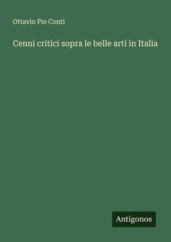Cenni critici sopra le belle arti in Italia