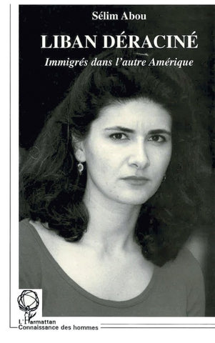 LIBAN DERACINÉ