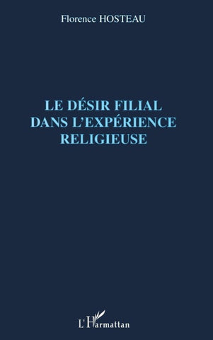 Le désir filial dans l'expérience religieuse